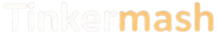 Tinkermash